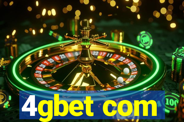 4gbet com